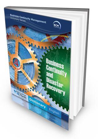 File:3D BCM Institute Crisis Management Business Continuity Audit Disaster Recovery Dictionary 4th Edition Web.jpg
